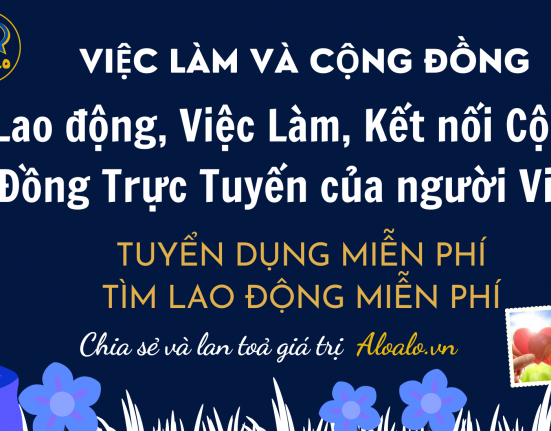 Aloalo.vn việc làm và cộng đồng tyển dụng và tìm việc